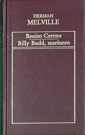 Imagen del vendedor de Benito Cereno; Bill Budd, marinero a la venta por Librería Alonso Quijano