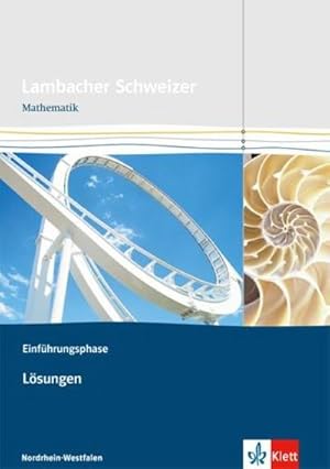 Bild des Verkufers fr Lambacher Schweizer. Einfhrungsphase. Lsungen. Nordrhein-Westfalen zum Verkauf von AHA-BUCH GmbH