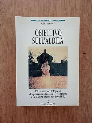 Obiettivo sull\'aldilà