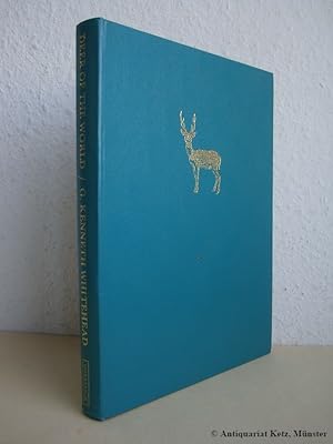 Deer of the World. Mit persönlicher Autorenwidmung auf Vortitel und Titelblatt (signed by the aut...