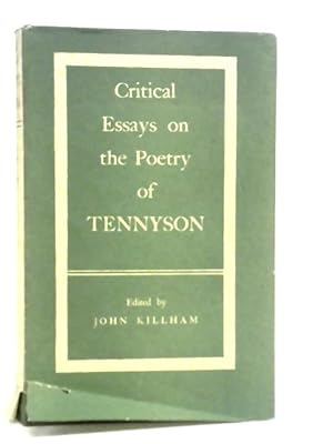 Imagen del vendedor de Critical Essays on the Poetry of Tennyson a la venta por World of Rare Books