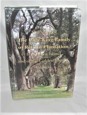 Seller image for The Story of the Page-King Family of Retreat Plantation, St. Simons Island and of the Golden Isles of Georgia for sale by Books About the South