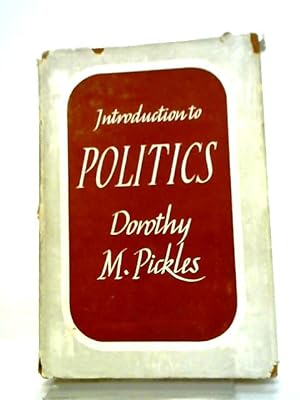 Bild des Verkufers fr Introduction To Politics (Sylvan Books On Modern Studies Series) zum Verkauf von World of Rare Books