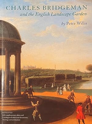 Charles Bridgeman and the English Landscape Garden