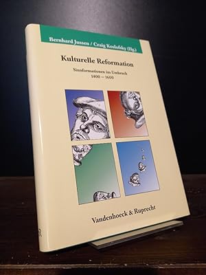 Immagine del venditore per Kulturelle Reformation. Sinnformationen im Umbruch 1400-1600. [Herausgegeben von Bernhard Jussen und Craig Koslofsky]. (= Verffentlichungen des Max-Planck-Instituts fr Geschichte, Band 145). venduto da Antiquariat Kretzer