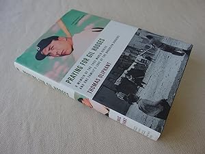 Seller image for Praying for Gil Hodges: A Memoir of the 1955 World Series and One Family's Love of the Brooklyn Dodgers for sale by Nightshade Booksellers, IOBA member