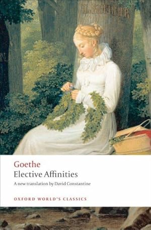 Seller image for Elective Affinities for sale by GreatBookPrices