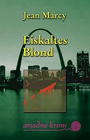 Seller image for Eiskaltes Blond (Ariadne Krimi) for sale by Gabis Bcherlager