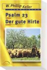 Seller image for Psalm 23: Der gute Hirte for sale by Gabis Bcherlager