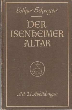 Image du vendeur pour Der Isenheimer Altar mit 21 Abbildungen mis en vente par Gabis Bcherlager