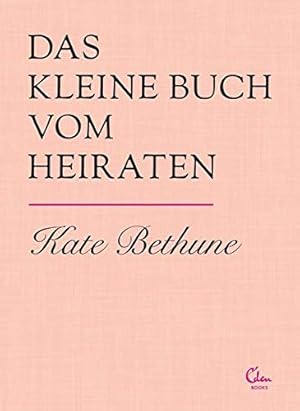 Seller image for Das kleine Buch vom Heiraten for sale by Gabis Bcherlager