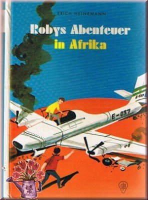 Bild des Verkufers fr Robys Abenteuer in Afrika zum Verkauf von Gabis Bcherlager