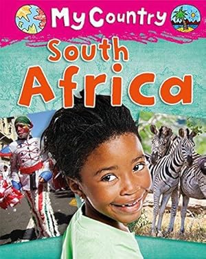 Seller image for South Africa (My Country) for sale by WeBuyBooks