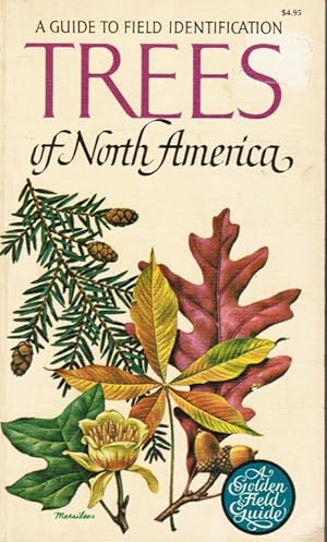 Trees of North America: a Field Guide to the Major Native and Introduced Species North of Mexico