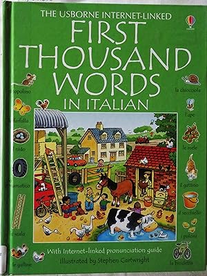 Bild des Verkufers fr The First Thousand Words in Italian (Usborne Internet-Linked) zum Verkauf von Book Catch & Release