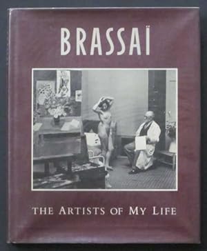Brassai: The Artists Of My Life
