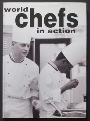Seller image for World Chefs in Action for sale by Goulds Book Arcade, Sydney