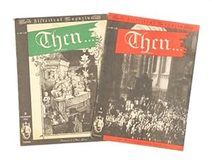 Image du vendeur pour Then. A Historical Magazine. Hefte 2 (December 1945) u. 1 (1946) in 2 Heften. mis en vente par Versandantiquariat Wolfgang Friebes