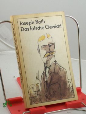 Bild des Verkufers fr Das falsche Gewicht und andere Erzhlungen / Joseph Roth. Illustrationen: Gerhard Oschatz zum Verkauf von Antiquariat Artemis Lorenz & Lorenz GbR