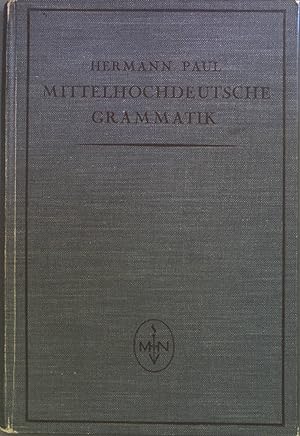 Bild des Verkufers fr Mittelhochdeutsche Grammatik. zum Verkauf von books4less (Versandantiquariat Petra Gros GmbH & Co. KG)
