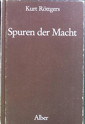 Immagine del venditore per Spuren der Macht : Begriffsgeschichte und Systematik. venduto da books4less (Versandantiquariat Petra Gros GmbH & Co. KG)