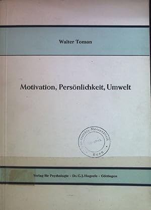 Image du vendeur pour Motivation, Persnlichkeit, Umwelt. mis en vente par books4less (Versandantiquariat Petra Gros GmbH & Co. KG)