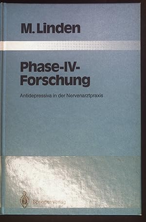 Bild des Verkufers fr Phase-IV-Forschung : Antidepressiva in d. Nervenarztpraxis. Monographien aus dem Gesamtgebiete der Psychiatrie ; Bd. 49 zum Verkauf von books4less (Versandantiquariat Petra Gros GmbH & Co. KG)