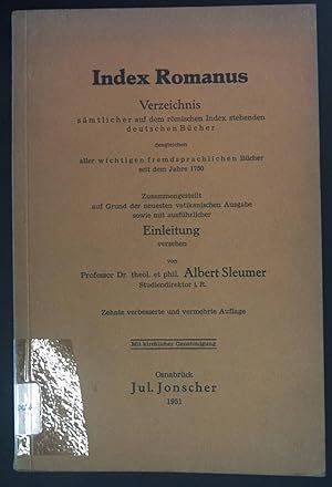 Bild des Verkufers fr Index Romanus: Verzeichnis smtlicher auf dem rmischen Index stehenden deutschen Bcher. zum Verkauf von books4less (Versandantiquariat Petra Gros GmbH & Co. KG)