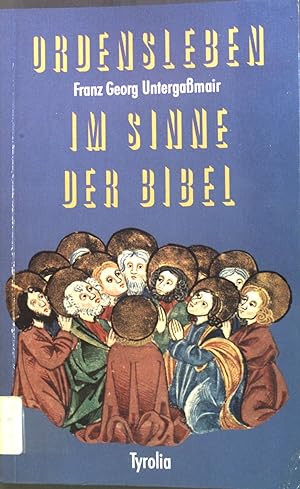 Bild des Verkufers fr Ordensleben im Sinne der Bibel zum Verkauf von books4less (Versandantiquariat Petra Gros GmbH & Co. KG)