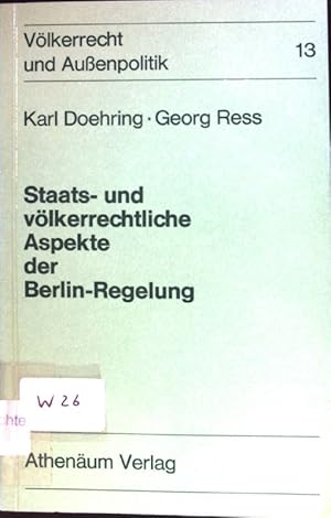 Seller image for Staats- und vlkerrechtliche Aspekte der Berlin-Regensburg. Vlkerrecht und Auenpolitik, 13 for sale by books4less (Versandantiquariat Petra Gros GmbH & Co. KG)