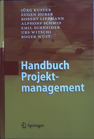 Bild des Verkäufers für Handbuch Projektmanagement. zum Verkauf von books4less (Versandantiquariat Petra Gros GmbH & Co. KG)