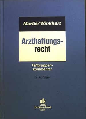 Imagen del vendedor de Arzthaftungsrecht : Fallgruppenkommentar. a la venta por books4less (Versandantiquariat Petra Gros GmbH & Co. KG)