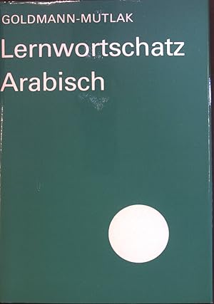 Bild des Verkufers fr Lernwortschatz Arabisch. zum Verkauf von books4less (Versandantiquariat Petra Gros GmbH & Co. KG)