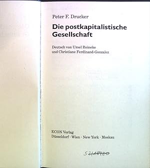 Bild des Verkufers fr Die postkapitalistische Gesellschaft. zum Verkauf von books4less (Versandantiquariat Petra Gros GmbH & Co. KG)