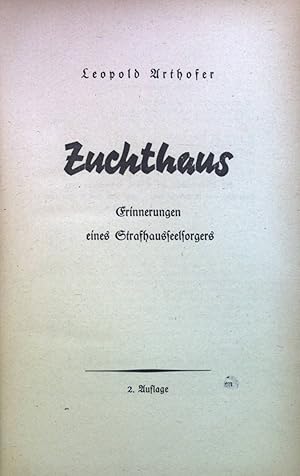 Seller image for Zuchthaus: Erinnerungen eines Strafhausseelsorgers for sale by books4less (Versandantiquariat Petra Gros GmbH & Co. KG)