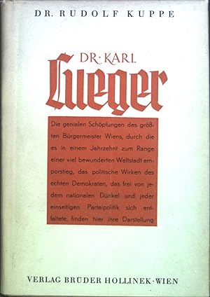 Bild des Verkufers fr Dr. Karl Lueger: Persnlichkeit und Wirken zum Verkauf von books4less (Versandantiquariat Petra Gros GmbH & Co. KG)