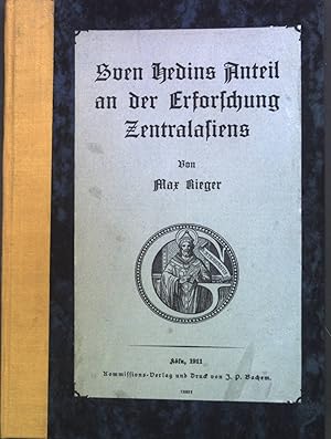 Bild des Verkufers fr Sven Hedins Anteil an der Erforschung Zentralasiens. zum Verkauf von books4less (Versandantiquariat Petra Gros GmbH & Co. KG)