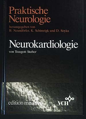 Seller image for Neurokardiologie. Praktische Neurologie for sale by books4less (Versandantiquariat Petra Gros GmbH & Co. KG)