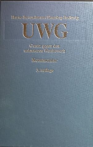 Seller image for Gesetz gegen den unlauteren Wettbewerb (UWG) : mit Preisangabenverordnung ; Kommentar. for sale by books4less (Versandantiquariat Petra Gros GmbH & Co. KG)