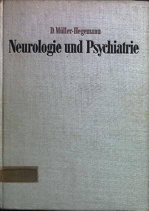 Neurologie und Psychiatrie: Lehrbuch für Studierende und Ärzte.