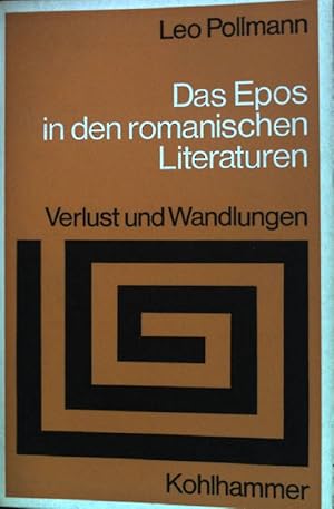 Seller image for Das Epos in den romanischen Literaturen. Verlust und Wandlungen. for sale by books4less (Versandantiquariat Petra Gros GmbH & Co. KG)