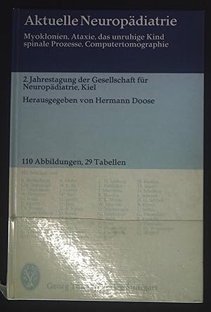 Bild des Verkufers fr Aktuelle Neuropdiatrie : Myoklonien, Ataxie, d. unruhige Kind, spinale Prozesse, Computertomographie. zum Verkauf von books4less (Versandantiquariat Petra Gros GmbH & Co. KG)