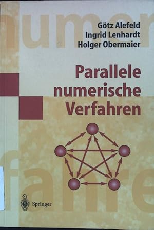 Bild des Verkufers fr Parallele numerische Verfahren. zum Verkauf von books4less (Versandantiquariat Petra Gros GmbH & Co. KG)