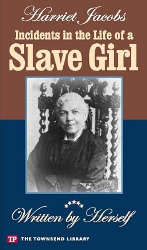 Imagen del vendedor de INCIDENTS IN LIFE OF A SLAVE GIRL a la venta por GreatBookPrices