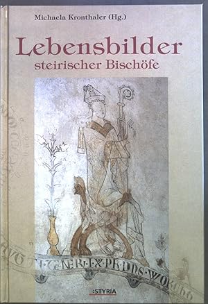 Bild des Verkufers fr Lebensbilder steirischer Bischfe. Verffentlichungen des Steiermrkischen Landesarchives ; Bd. 29 zum Verkauf von books4less (Versandantiquariat Petra Gros GmbH & Co. KG)