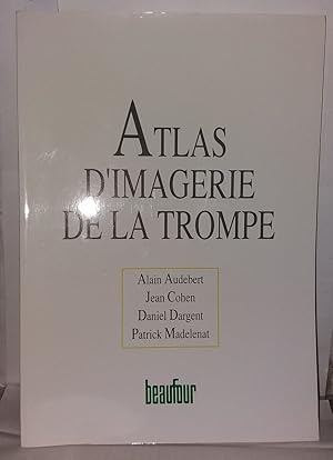 Seller image for Atlas d'imagerie de la trompe for sale by Librairie Albert-Etienne