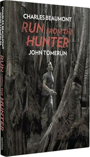 Run from the Hunter - Limited, numbered and signed Centipede Press edition