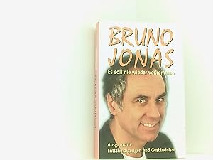 Imagen del vendedor de Bruno Jonas - Es soll nie wieder vorkommen a la venta por Book Broker
