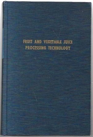 Image du vendeur pour Fruit and Vegetable Juice Processing Technology. mis en vente par City Basement Books