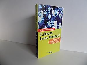 Bild des Verkufers fr Zuhause, keine Heimat? Junge Juden und ihre Zukunft in Deutschland. Mit einigen Abbildungen. zum Verkauf von Antiquariat Rolf Bulang